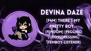 [F4M] There’s My Pretty Boy... [Erotic Audio] [PEGGING] [Cross Dressing] [FDom Speaker] [MSub Listener] [Femboy Listener]